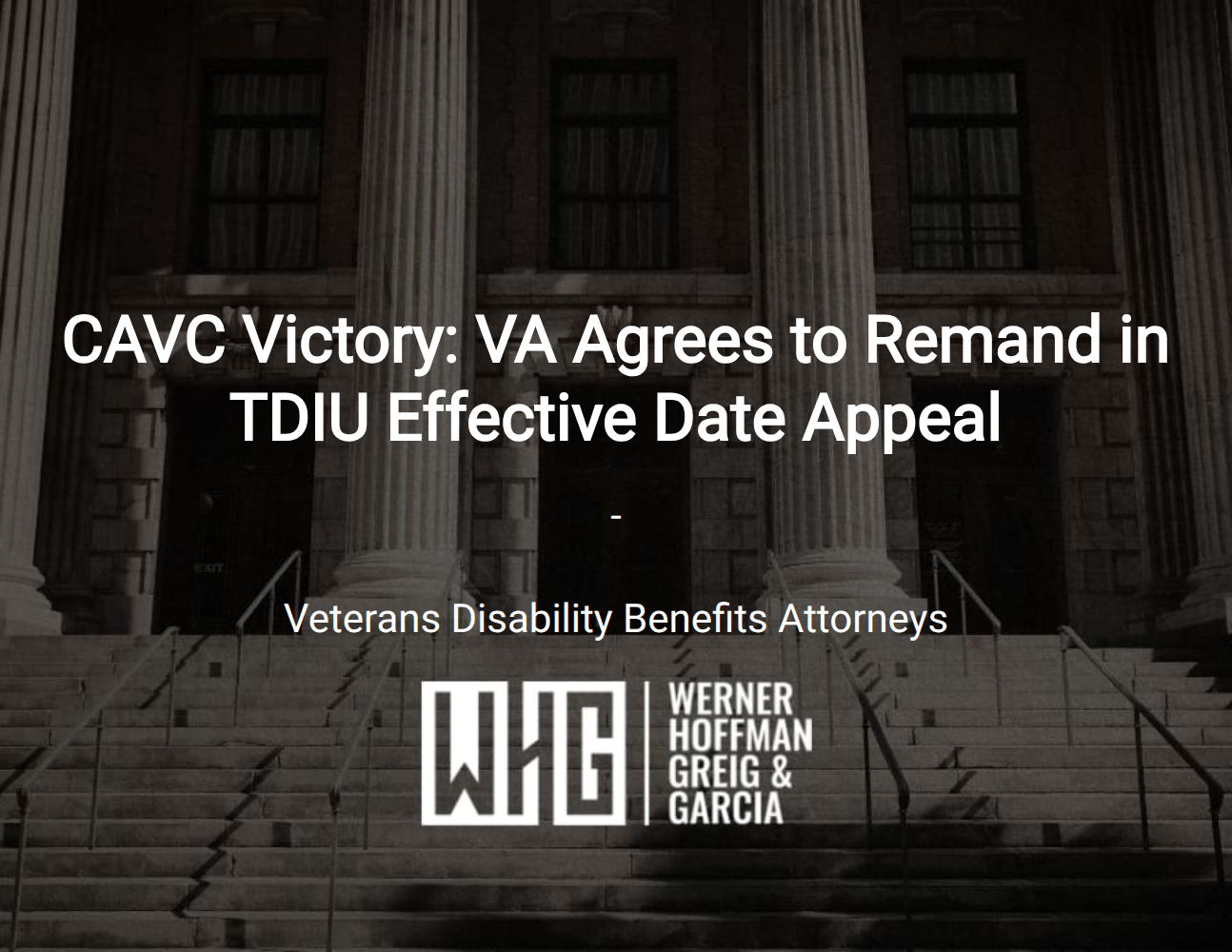 CAVC Victory: VA Agrees to Remand in TDIU Effective Date Appeal