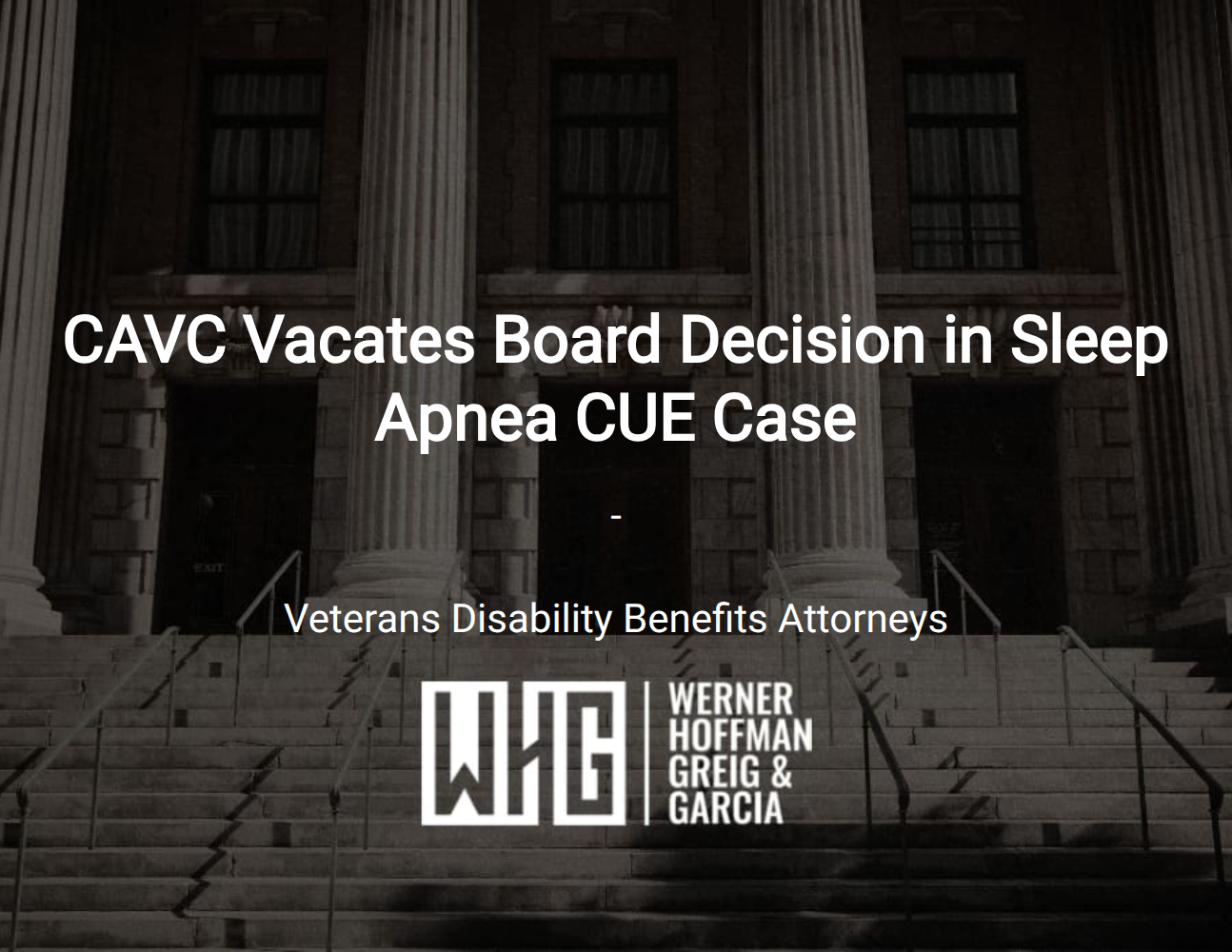 CAVC Vacates Board Decision in Sleep Apnea CUE Case
